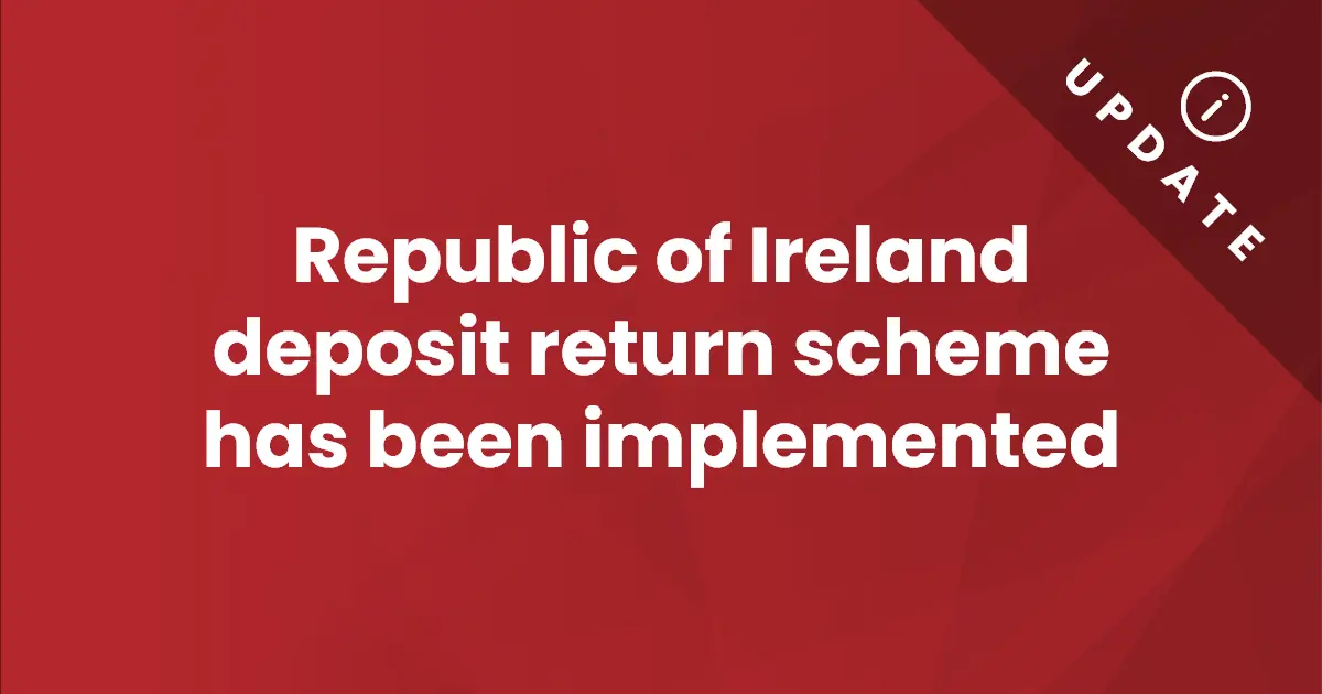 Atualização - O Esquema de Retorno de Depósito da República da Irlanda foi implementado